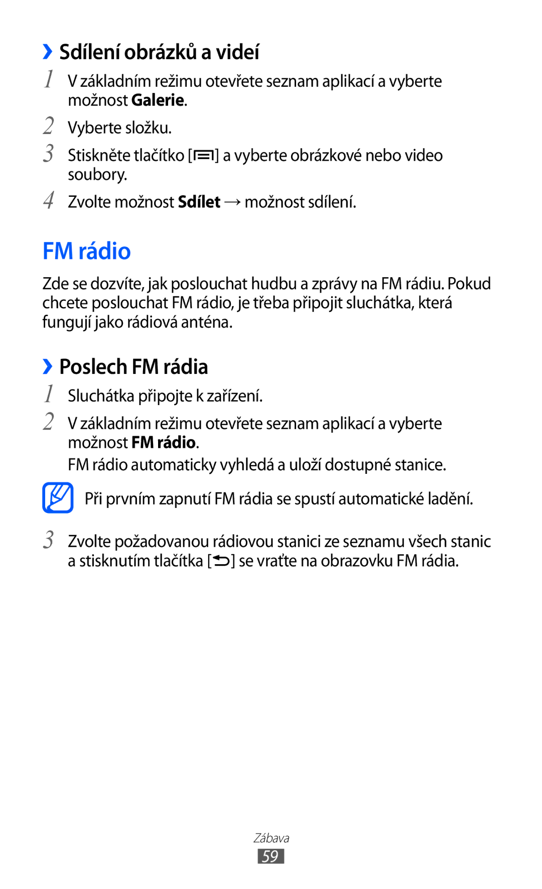 Samsung YP-G1CW/XEZ, YP-GI1CW/ROM, YP-GI1CW/XEZ manual FM rádio, ››Sdílení obrázků a videí, ››Poslech FM rádia 