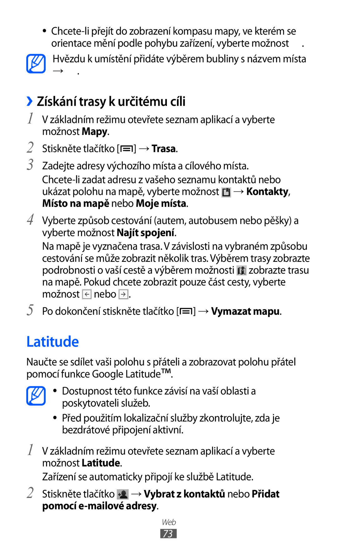 Samsung YP-GI1CW/XEZ, YP-GI1CW/ROM, YP-G1CW/XEZ manual Latitude, ››Získání trasy k určitému cíli 