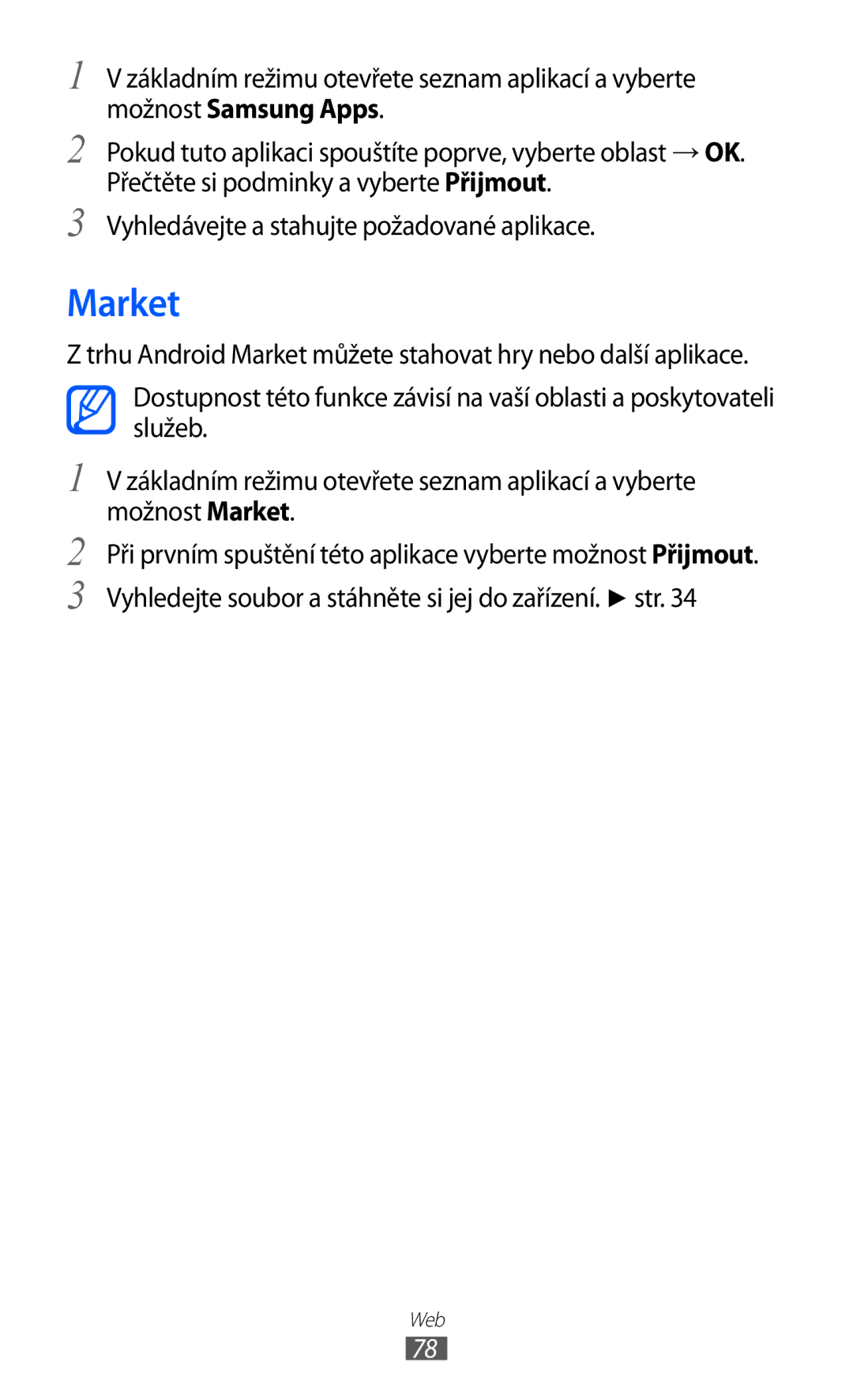 Samsung YP-GI1CW/ROM, YP-GI1CW/XEZ, YP-G1CW/XEZ manual Market 