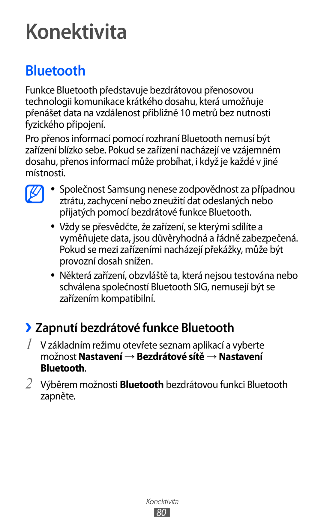 Samsung YP-G1CW/XEZ, YP-GI1CW/ROM, YP-GI1CW/XEZ manual Konektivita, ››Zapnutí bezdrátové funkce Bluetooth 