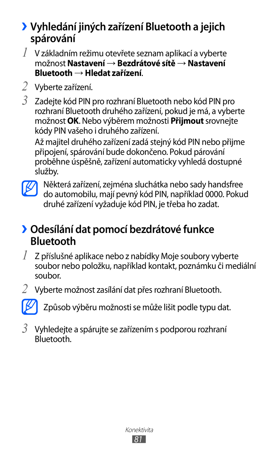 Samsung YP-GI1CW/ROM, YP-GI1CW/XEZ, YP-G1CW/XEZ manual ››Vyhledání jiných zařízení Bluetooth a jejich spárování 