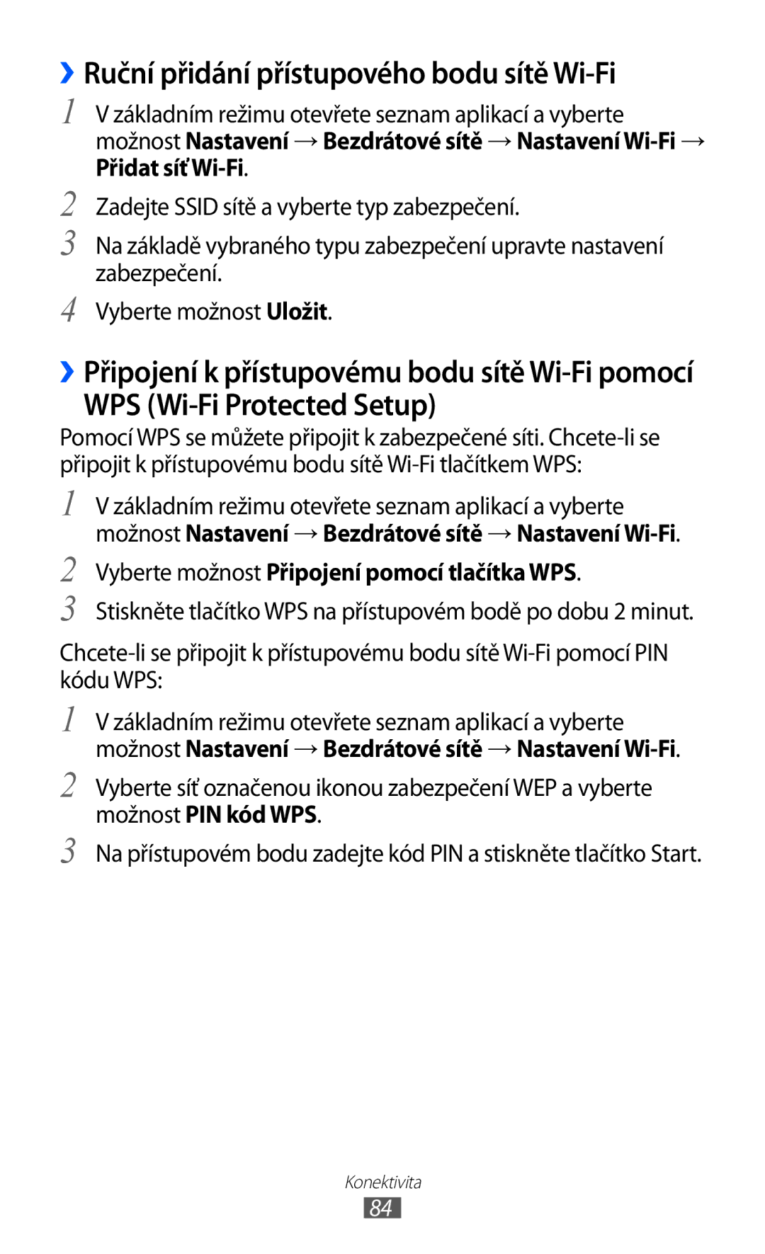 Samsung YP-GI1CW/ROM, YP-GI1CW/XEZ, YP-G1CW/XEZ ››Ruční přidání přístupového bodu sítě Wi-Fi, WPS Wi-Fi Protected Setup 