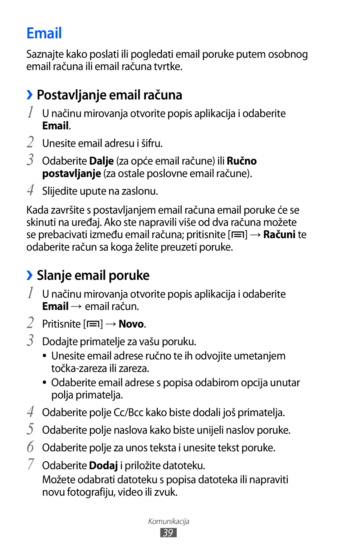 Samsung YP-GI1CW/TRA manual ››Postavljanje email računa, Slijedite upute na zaslonu 