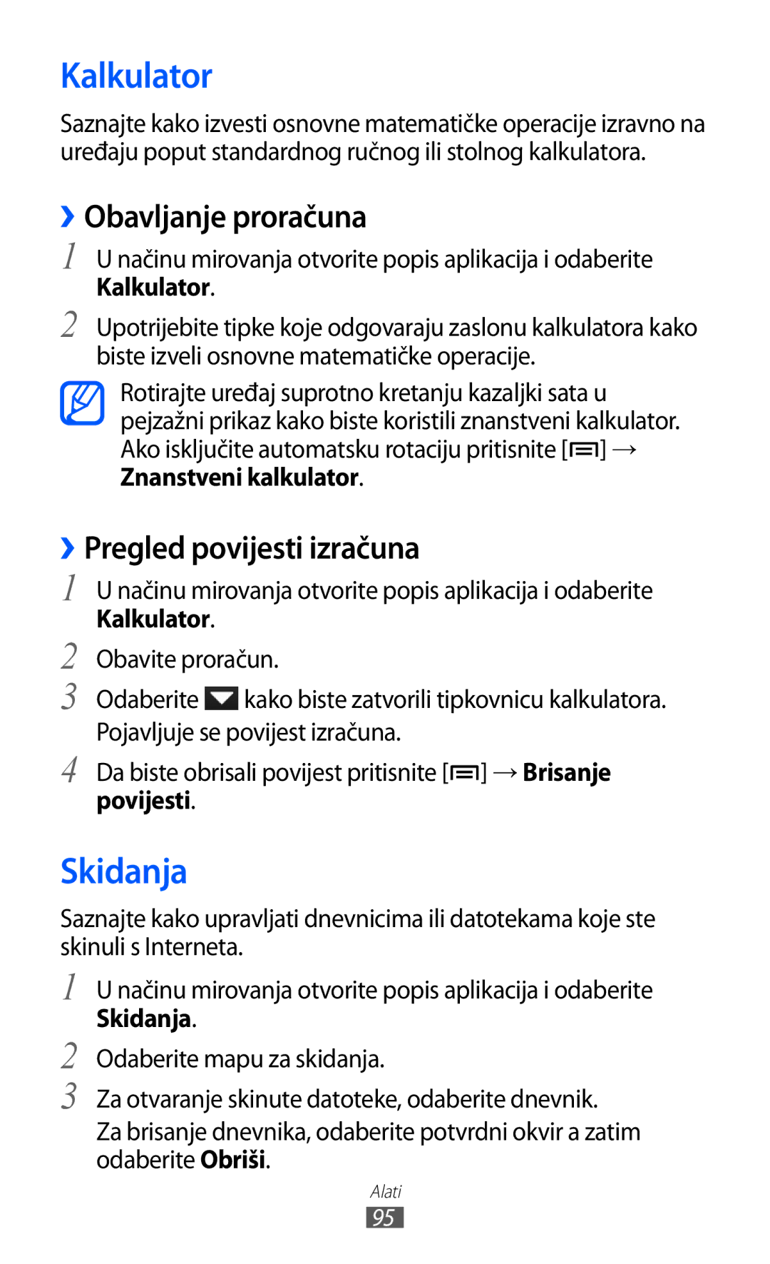 Samsung YP-GI1CW/TRA manual Kalkulator, Skidanja, ››Obavljanje proračuna, ››Pregled povijesti izračuna 