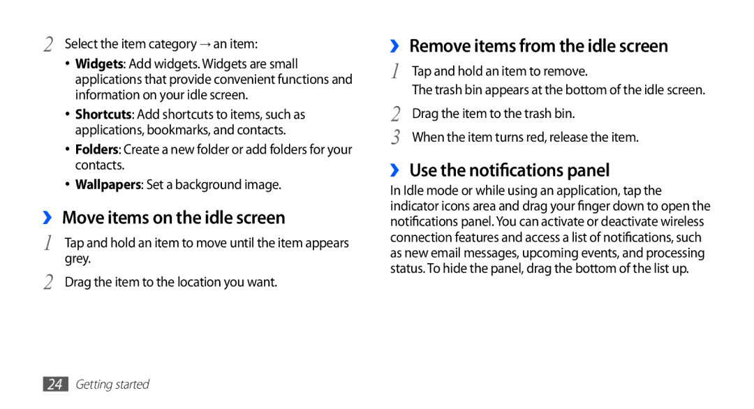 Samsung YP-GS1 ›› Move items on the idle screen, ›› Remove items from the idle screen, ›› Use the notifications panel 