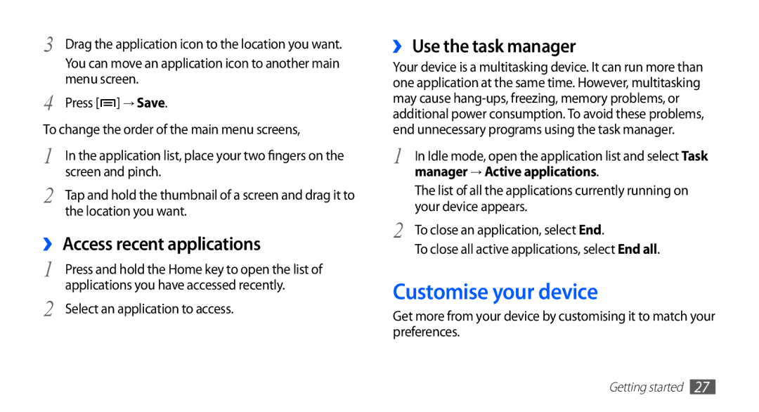 Samsung YP-GS1 user manual Customise your device, ›› Access recent applications, ›› Use the task manager 