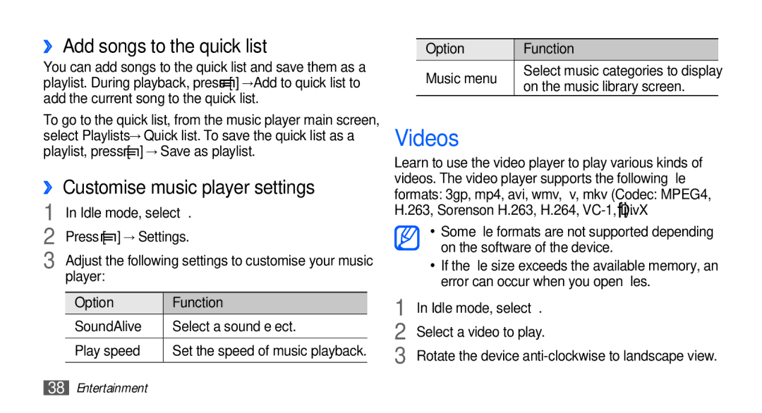 Samsung YP-GS1 user manual Videos, ›› Add songs to the quick list, ›› Customise music player settings 