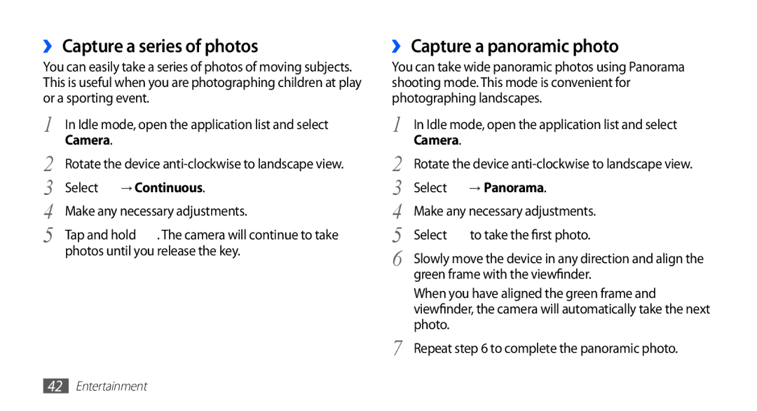 Samsung YP-GS1 user manual ›› Capture a series of photos, ›› Capture a panoramic photo, → Continuous, → Panorama 