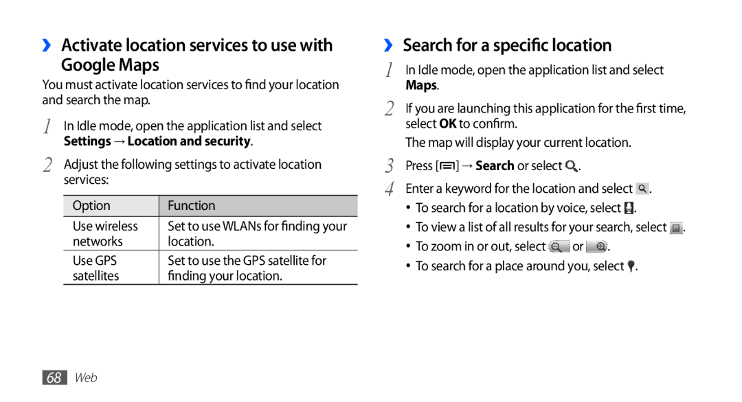 Samsung YP-GS1 user manual Google Maps, ›› Search for a specific location, Settings → Location and security 