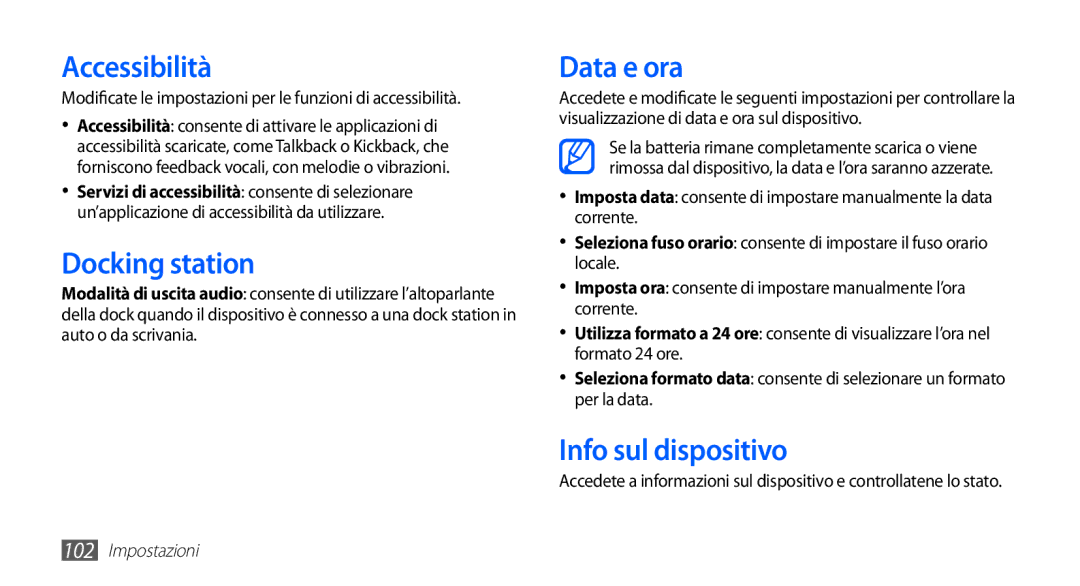 Samsung YP-GS1CB/XET, YP-GS1CW/XET, YP-GS1CB/XEG manual Accessibilità, Docking station, Data e ora, Info sul dispositivo 