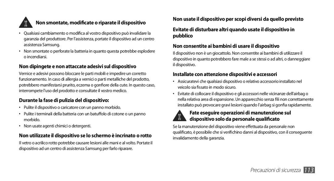 Samsung YP-GS1CB/XEG Non dipingete e non attaccate adesivi sul dispositivo, Durante la fase di pulizia del dispositivo 