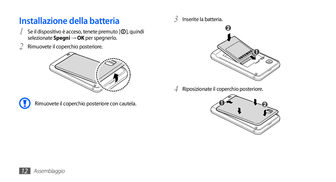 Samsung YP-GS1CB/XET, YP-GS1CW/XET, YP-GS1CB/XEG manual Installazione della batteria, Selezionate Spegni → OK per spegnerlo 