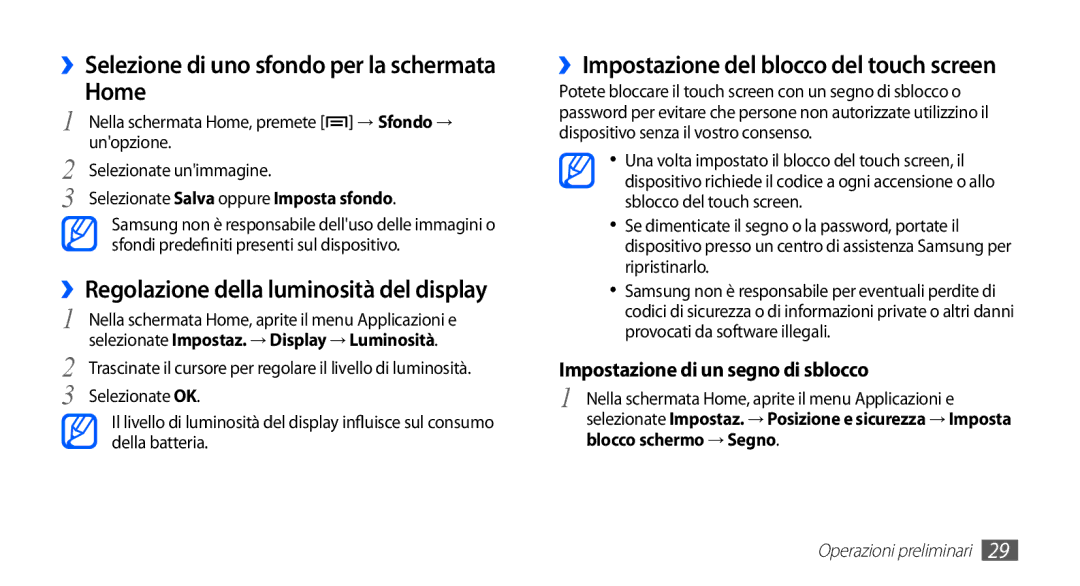 Samsung YP-GS1CB/XEG ››Regolazione della luminosità del display, ››Impostazione del blocco del touch screen, Unopzione 