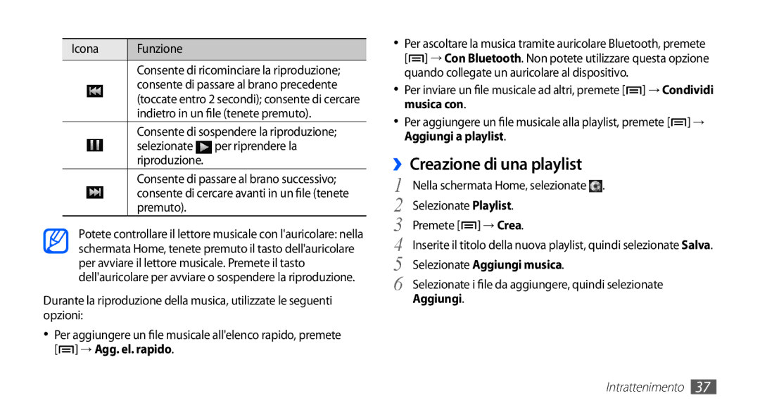 Samsung YP-GS1CW/XET manual ››Creazione di una playlist, Musica con, Aggiungi a playlist, Selezionate Aggiungi musica 