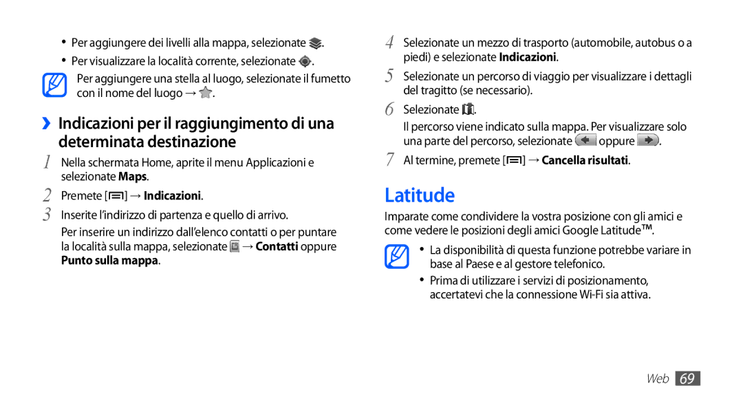 Samsung YP-GS1CB/XET manual Latitude, Piedi e selezionate Indicazioni, Del tragitto se necessario Selezionate, Oppure 