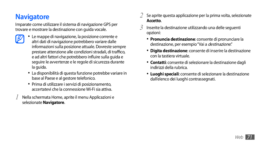 Samsung YP-GS1CB/XEG, YP-GS1CB/XET, YP-GS1CW/XET manual Navigatore, Accetto 