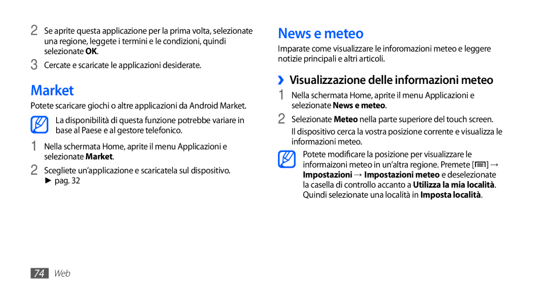 Samsung YP-GS1CB/XEG, YP-GS1CB/XET, YP-GS1CW/XET manual Market, News e meteo, ››Visualizzazione delle informazioni meteo 