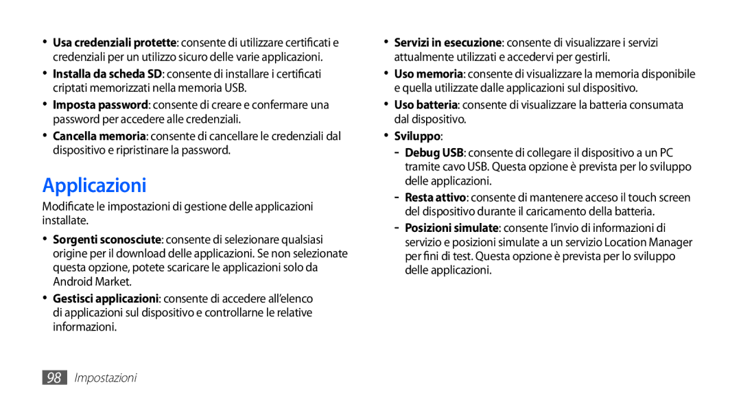 Samsung YP-GS1CB/XEG, YP-GS1CB/XET, YP-GS1CW/XET manual Applicazioni, Sviluppo 