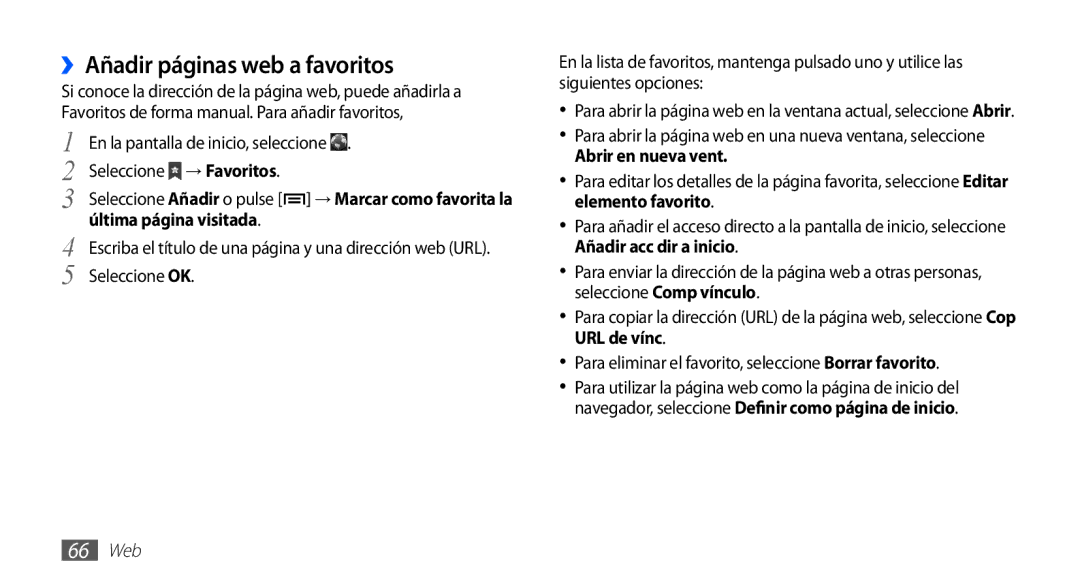 Samsung YP-GS1CW/FOP manual ››Añadir páginas web a favoritos, Seleccione → Favoritos, Última página visitada, Seleccione OK 