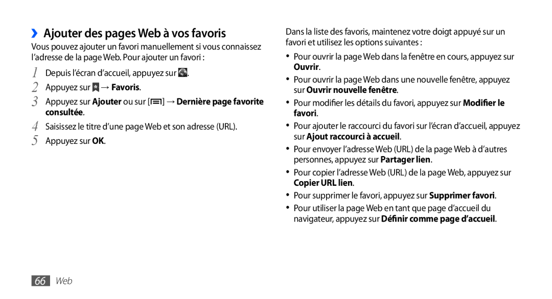 Samsung YP-GS1CW/XEF, YP-GS1CB/XEF manual ››Ajouter des pages Web à vos favoris, Appuyez sur → Favoris, Consultée, 66 Web 