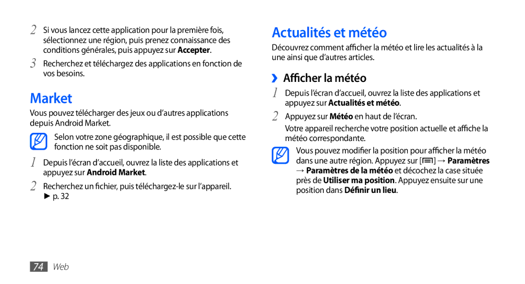 Samsung YP-GS1CW/XEF, YP-GS1CB/XEF manual Market, ››Afficher la météo, Appuyez sur Actualités et météo, 74 Web 