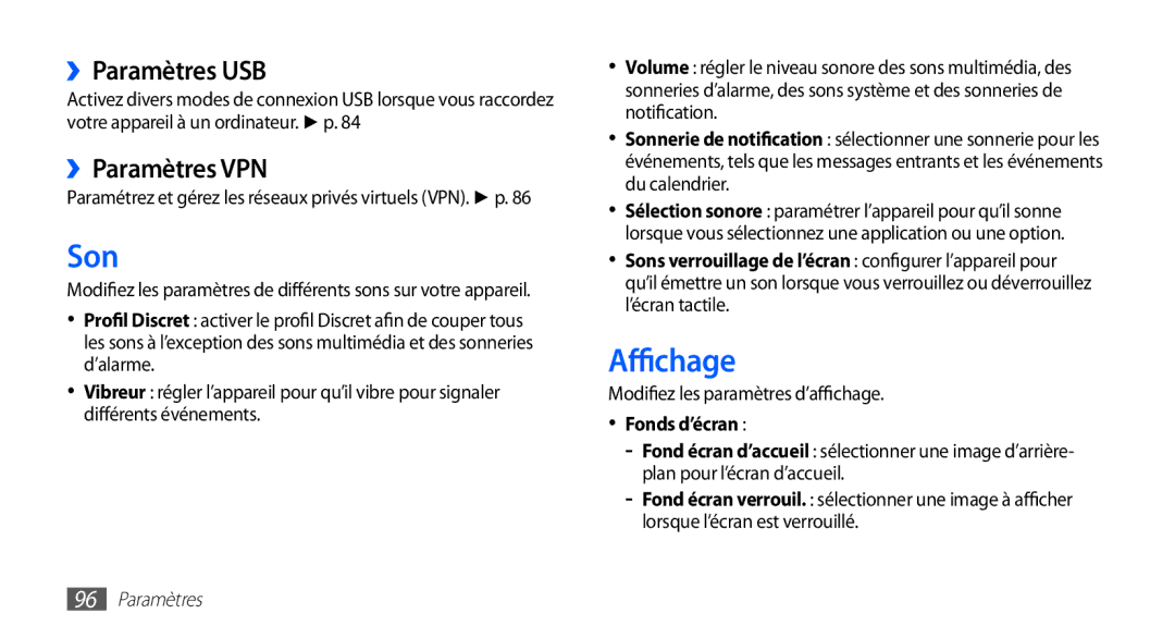 Samsung YP-GS1CW/XEF, YP-GS1CB/XEF Son, Affichage, ››Paramètres USB, ››Paramètres VPN, Modifiez les paramètres d’affichage 