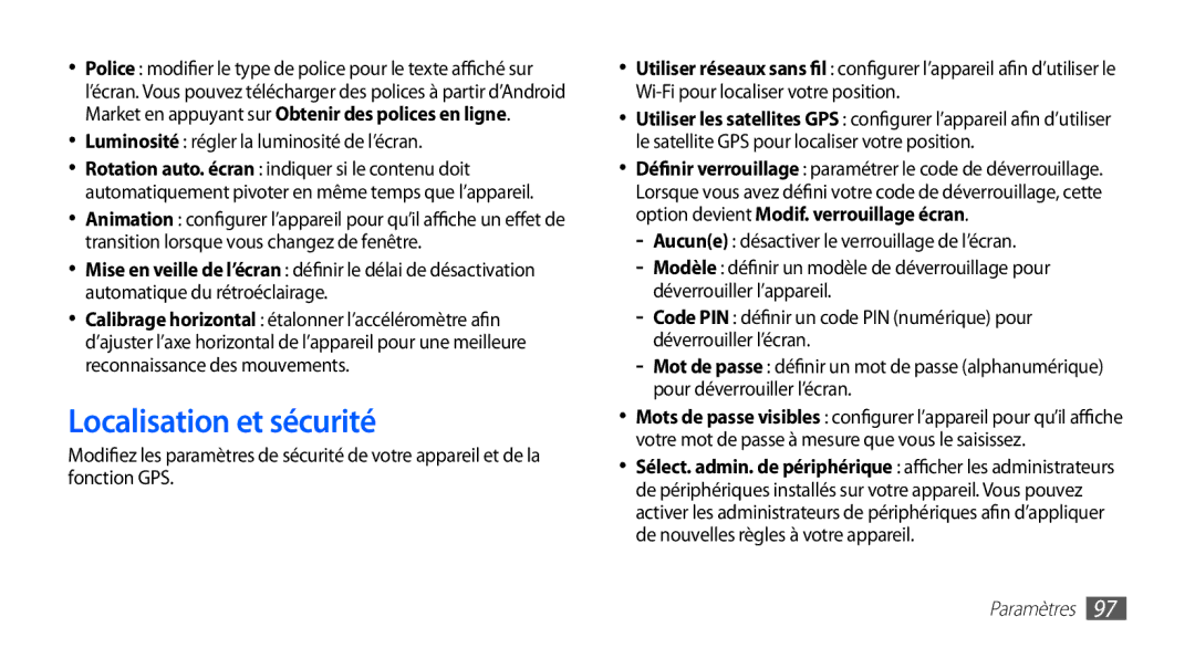 Samsung YP-GS1CB/XEF, YP-GS1CW/XEF manual Localisation et sécurité, Luminosité régler la luminosité de l’écran 