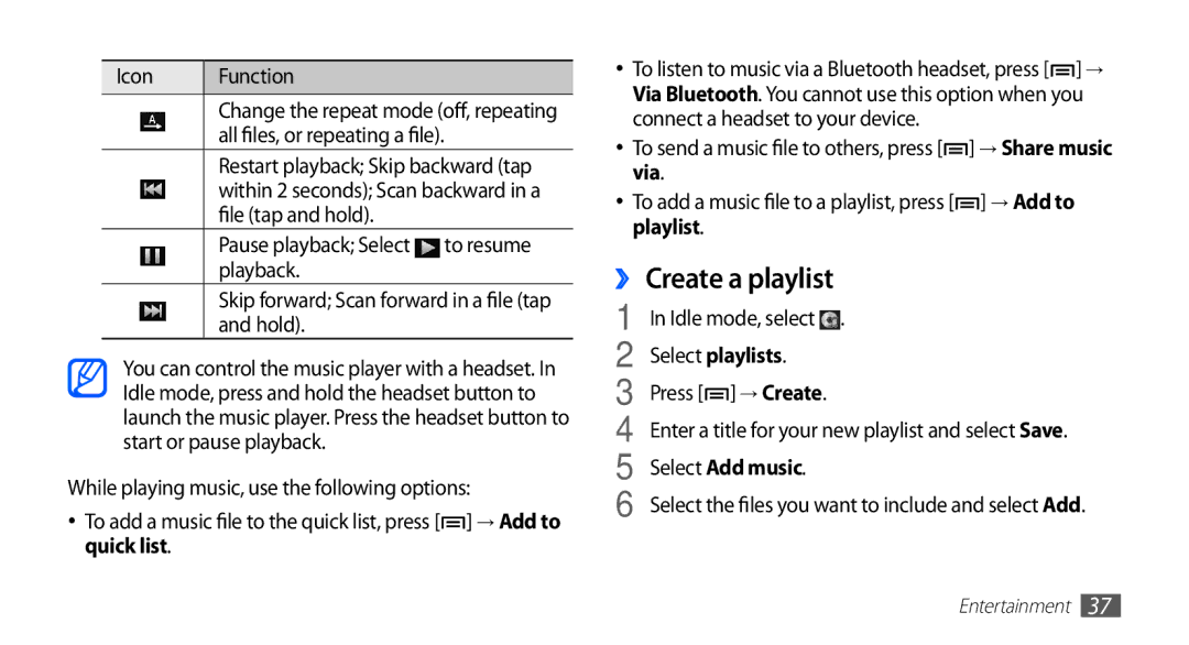 Samsung YP-GS1EB/XEF ›› Create a playlist, To add a music file to a playlist, press → Add to playlist, Select playlists 