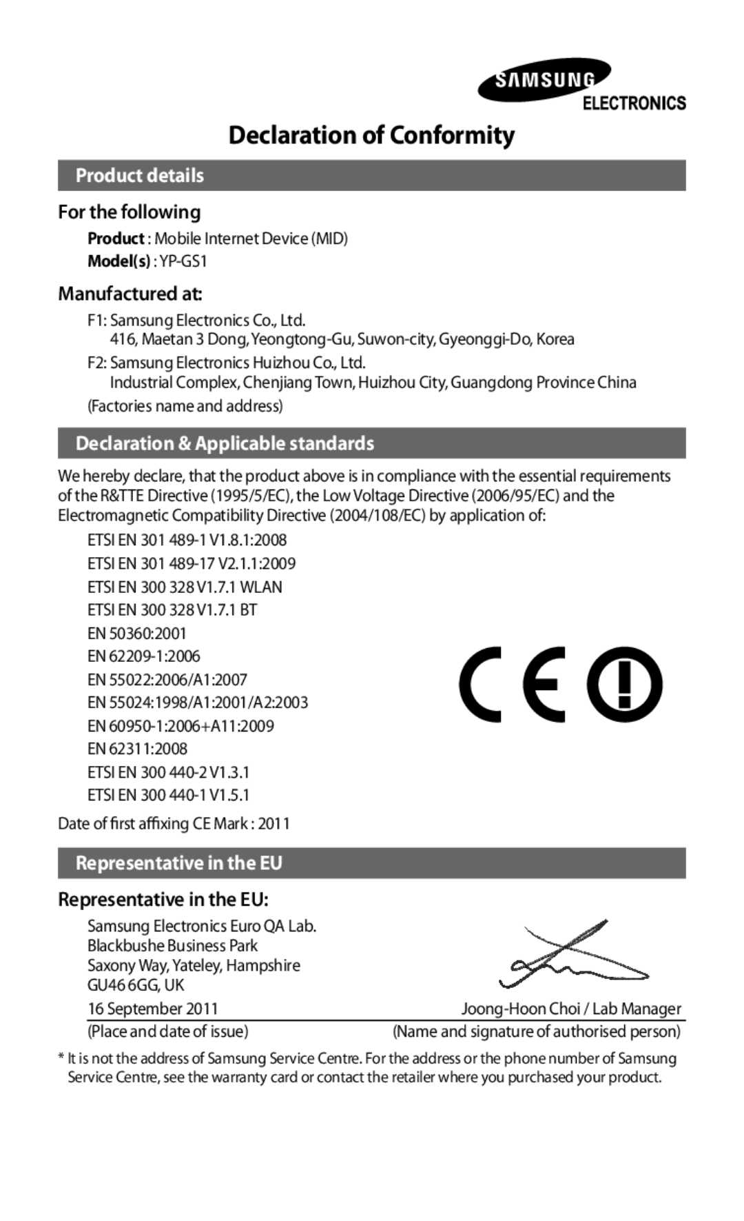 Samsung YP-GS1EB/XEF manual Declaration of Conformity, For the following, Manufactured at, Representative in the EU 