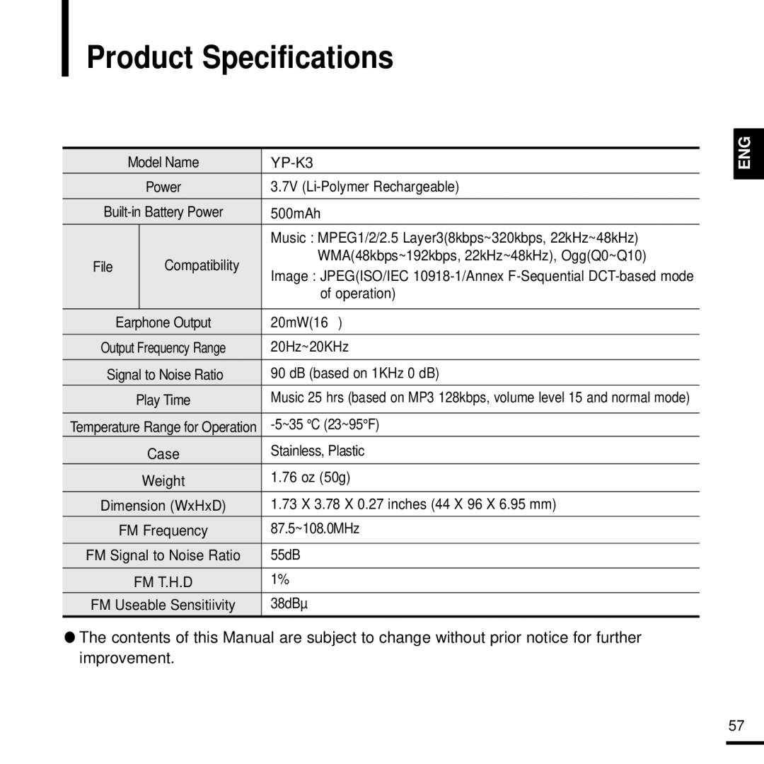 Samsung YP-K3ZR/SUN, YP-K3AG/SUN, YP-K3AR/SUN, YP-K3QG/SUN, YP-K3QR/SUN, YP-K3QB/SUN, YP-K3ZG/SUN manual Product Specifications 