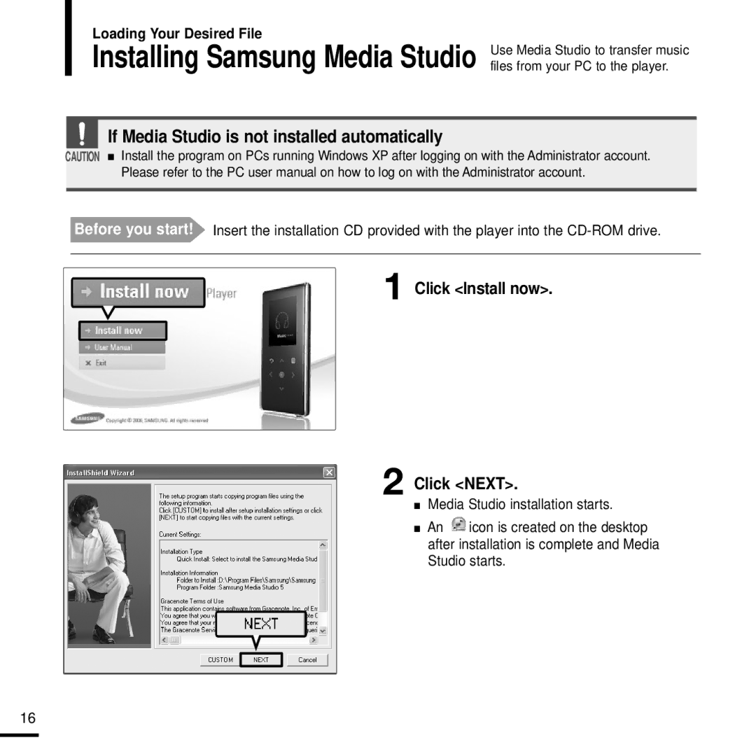 Samsung YP-K3JQR/XEO, YP-K3JAB/XEF, YP-K3JZB/XEF, YP-K3JQB/XEF Installing Samsung Media Studio, Click Install now Click Next 