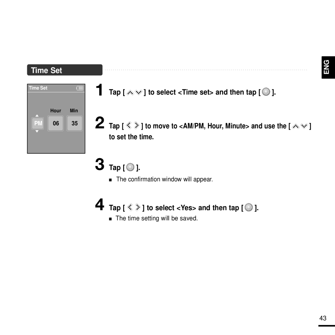 Samsung YP-K3JQG/XEE, YP-K3JAB/XEF, YP-K3JZB/XEF, YP-K3JQB/XEF, YP-K3JQR/XEF manual Time Set, Time setting will be saved 