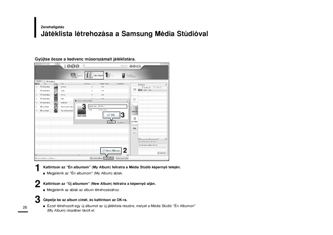 Samsung YP-K3JQB/XEH Játéklista létrehozása a Samsung Média Stúdióval, Gépelje be az album címét, és kattintson az OK-ra 