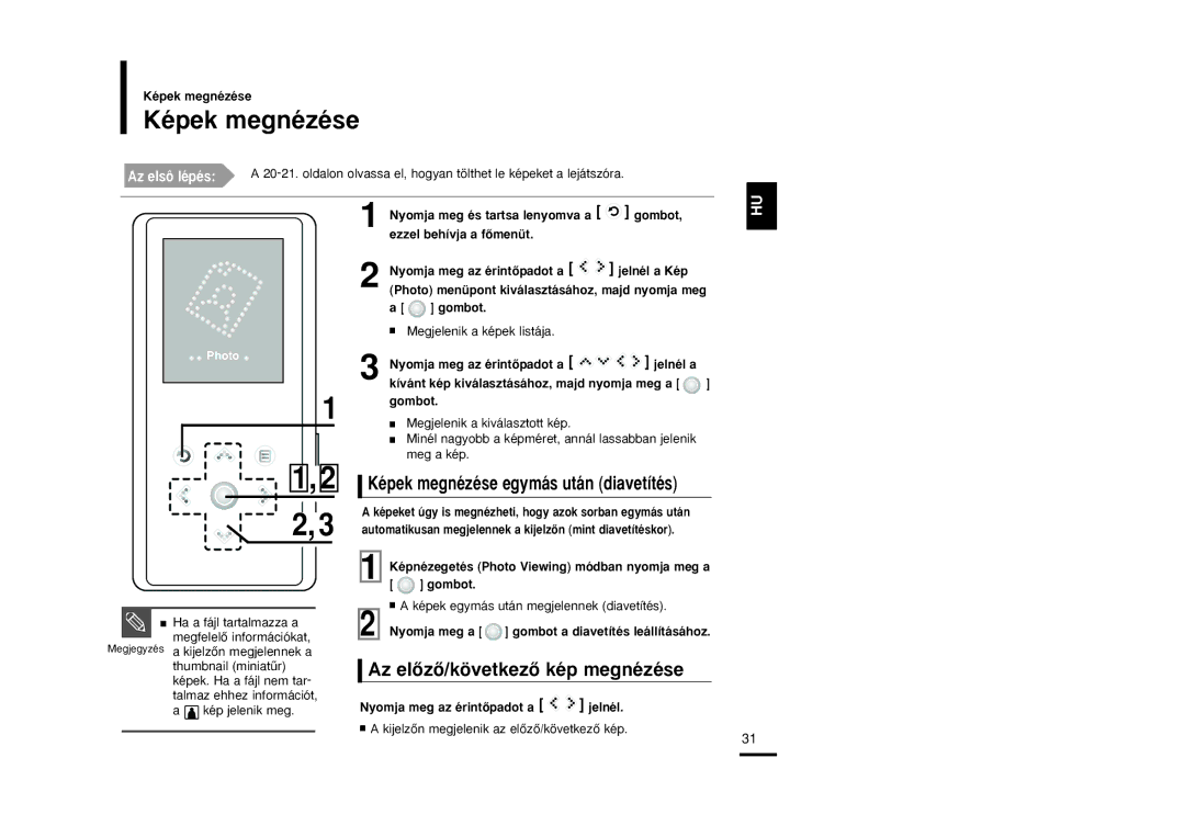 Samsung YP-K3JAB/XET, YP-K3JQB/XET, YP-K3JZB/XET, YP-K3JQG/XET manual Képek megnézése, Az elŒzŒ/következŒ kép megnézése 