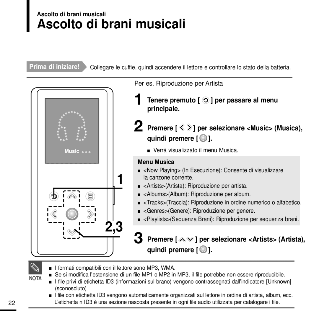 Samsung YP-K3JAB/XET, YP-K3JQB/XET Ascolto di brani musicali, Quindi premere, Menu Musica, Per selezionare Artists Artista 