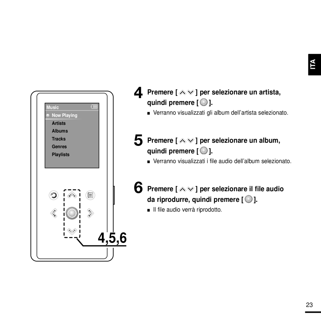 Samsung YP-K3JZB/XET, YP-K3JQB/XET, YP-K3JAG/XET, YP-K3JAB/XET Da riprodurre, quindi premere, Il file audio verrà riprodotto 