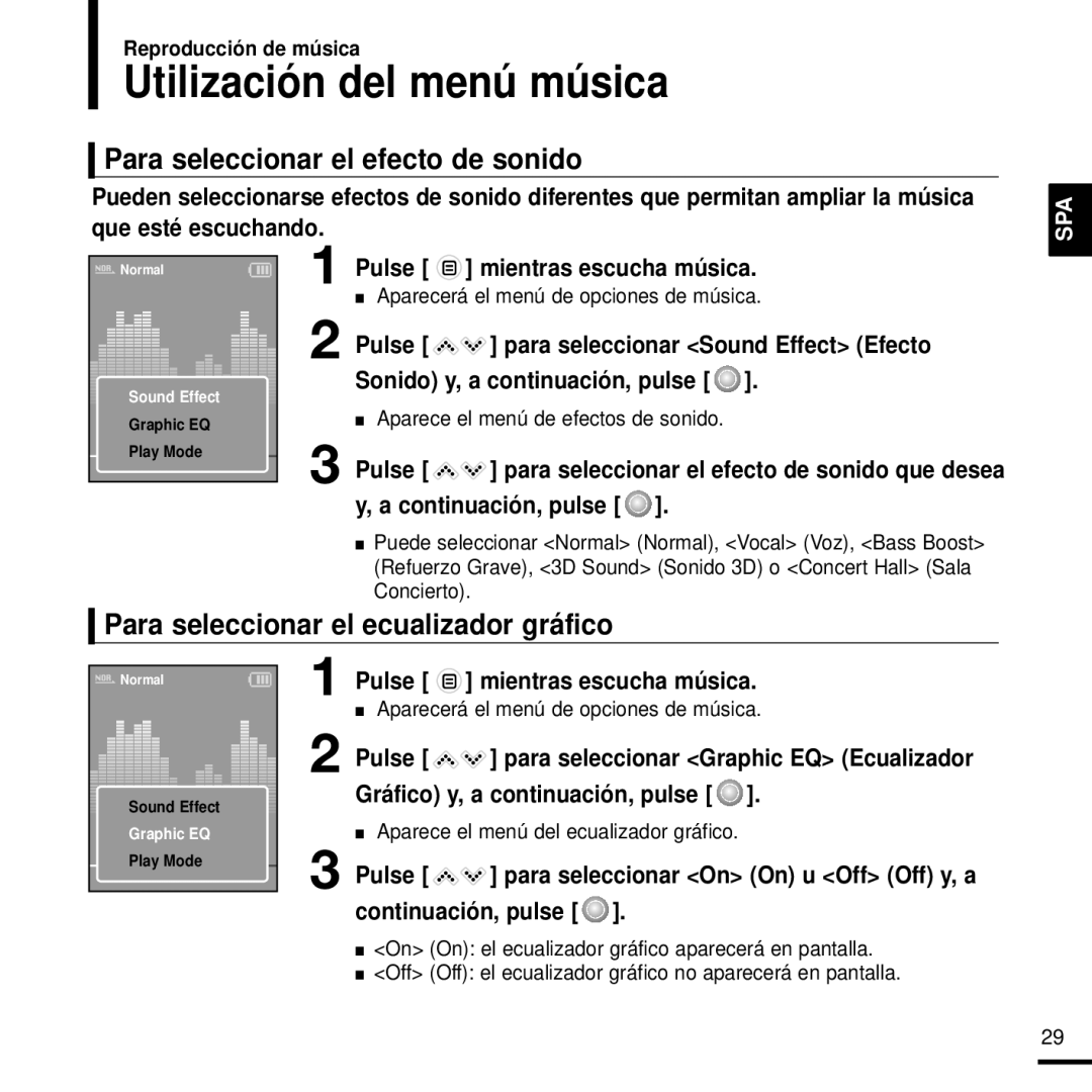 Samsung YP-K3JAR/XET Utilización del menú música, Para seleccionar el efecto de sonido, Pulse mientras escucha música 