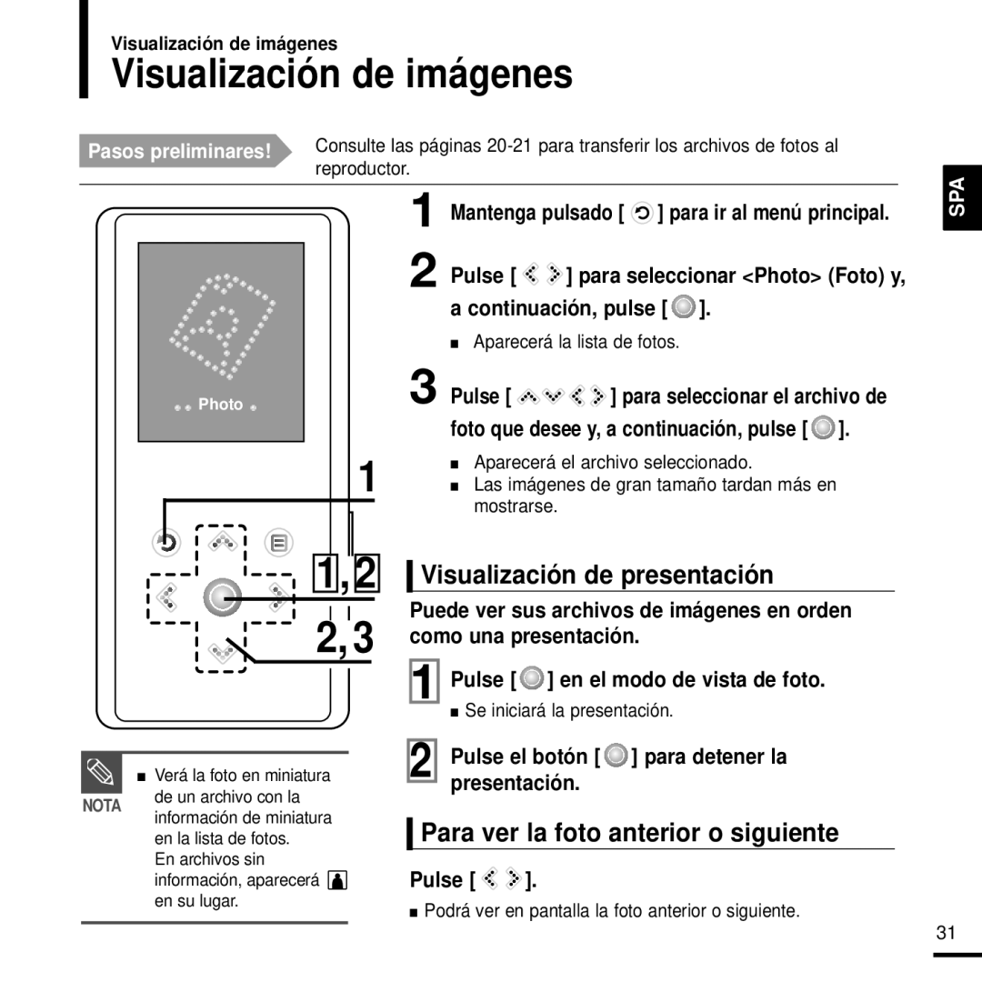 Samsung YP-K3JAG/XET manual Visualización de imágenes, Visualización de presentación, Para ver la foto anterior o siguiente 