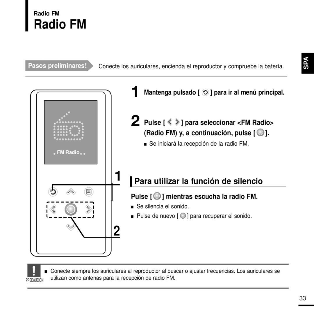 Samsung YP-K3JZB/XET manual Radio FM, Para utilizar la función de silencio, Mantenga pulsado para ir al menú principal 