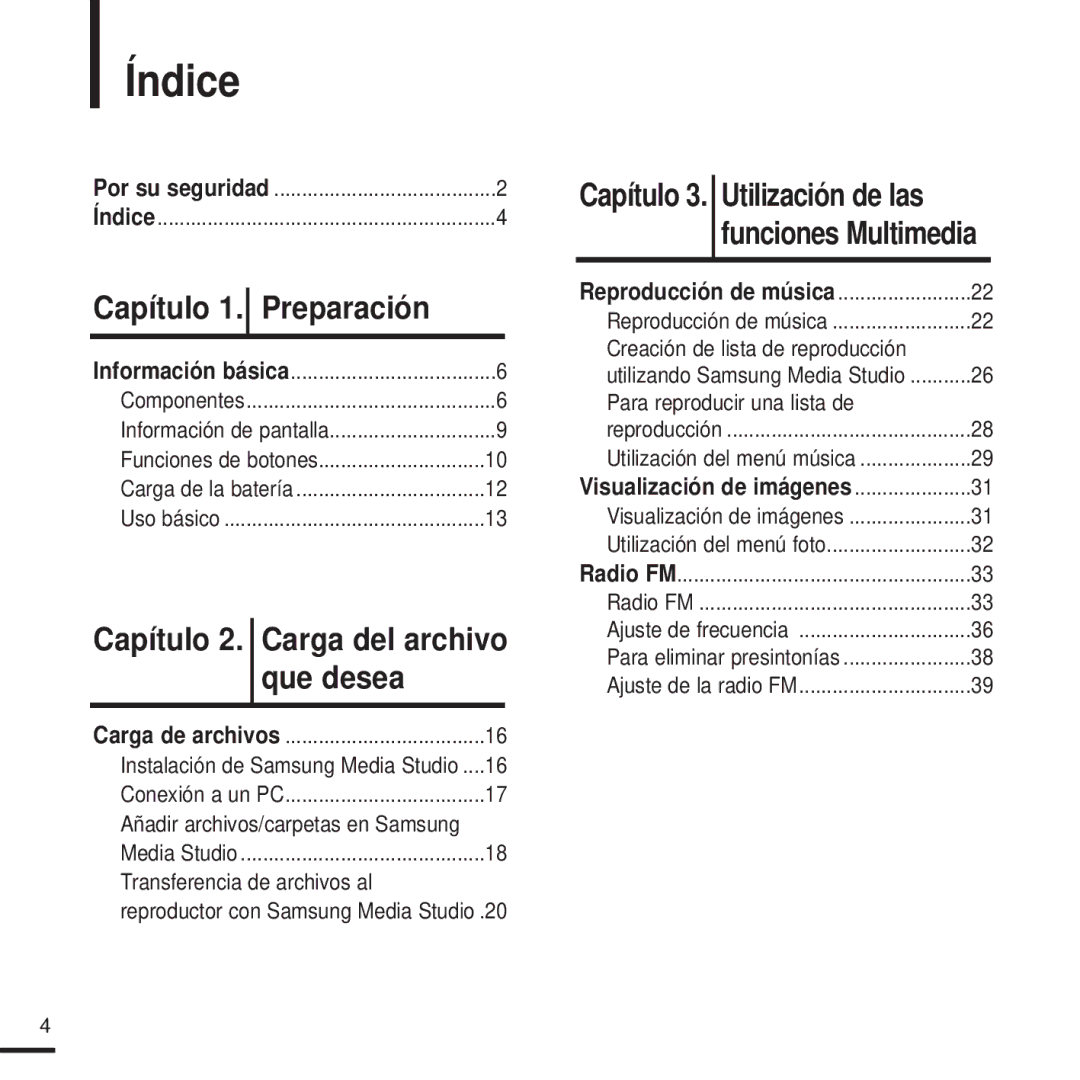 Samsung YP-K3JQG/XET Índice, Capítulo 2. Carga del archivo que desea, Capítulo 3. Utilización de las funciones Multimedia 