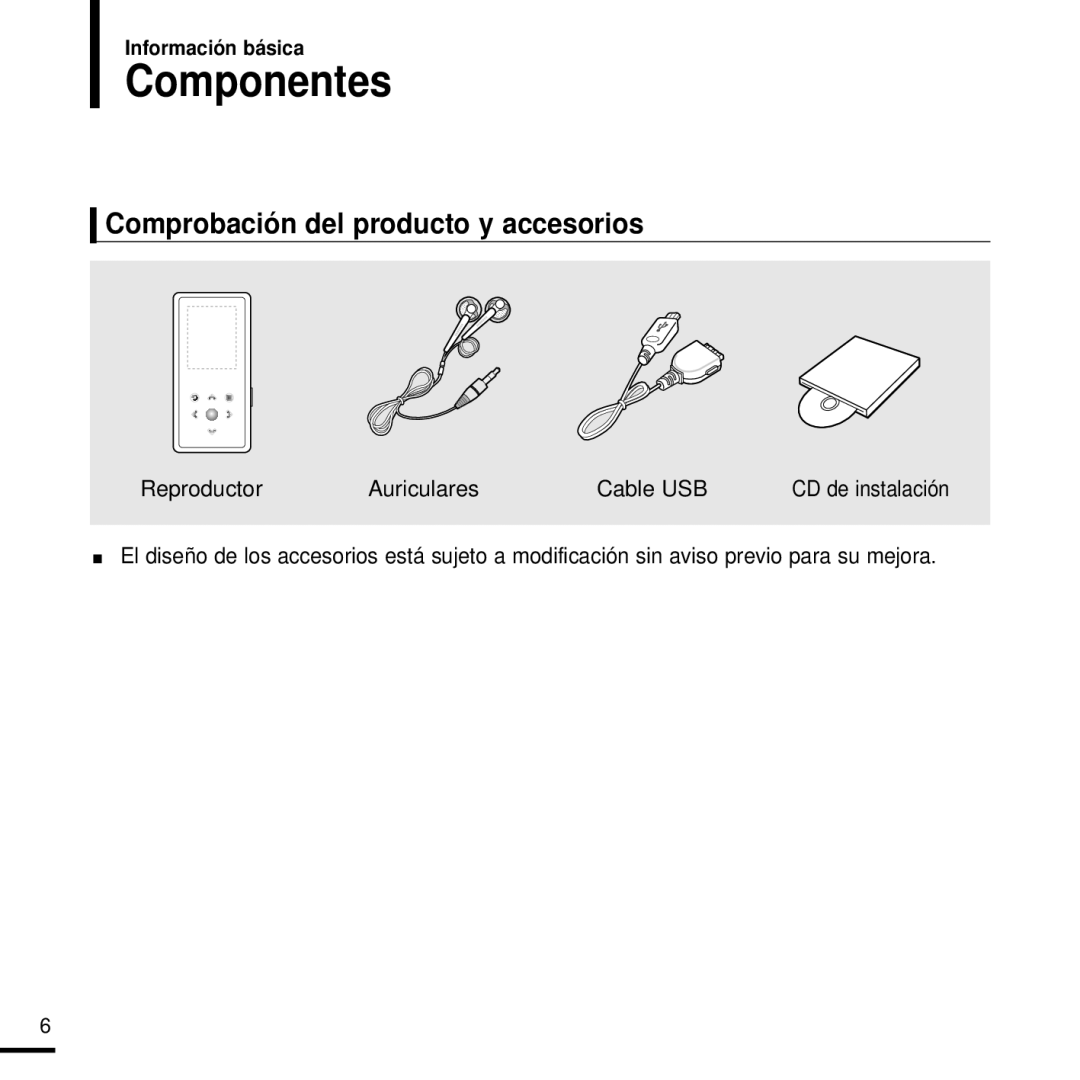 Samsung YP-K3JAB/XEO, YP-K3JQB/XET, YP-K3JAG/XET, YP-K3JAB/XET manual Componentes, Comprobación del producto y accesorios 