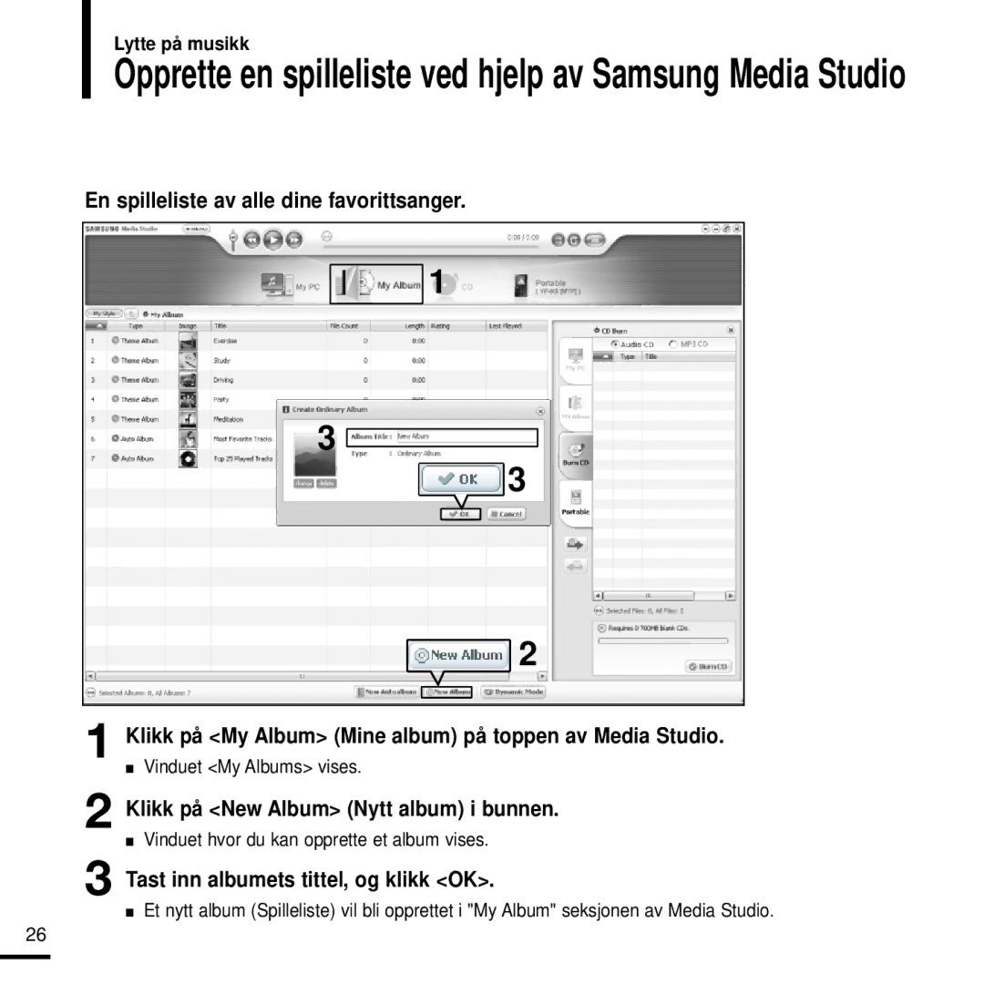 Samsung YP-K3JQR/XEE, YP-K3JQG/XEE manual Klikk på New Album Nytt album i bunnen, Tast inn albumets tittel, og klikk OK 