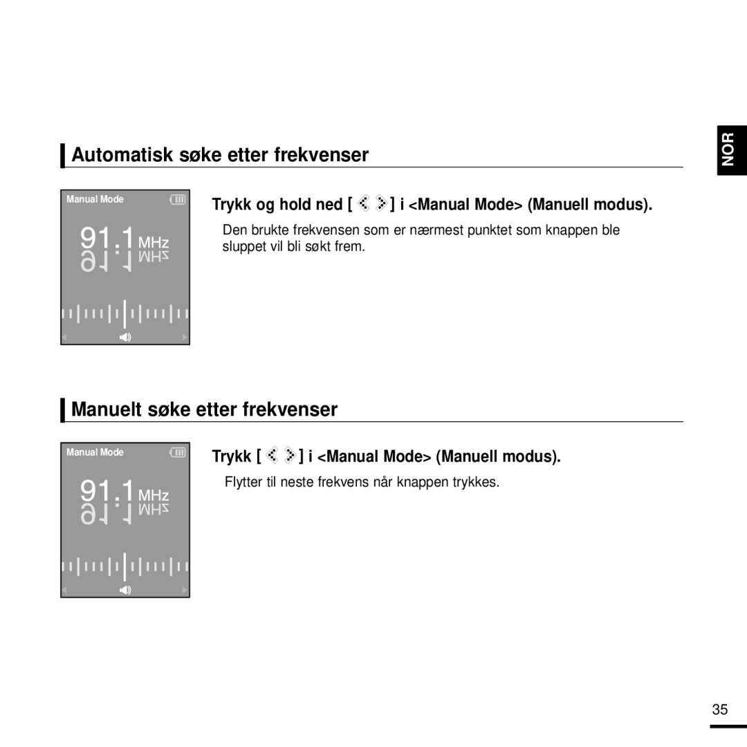 Samsung YP-K3JQG/XEE, YP-K3JQR/XEE, YP-K3JQB/XEE manual Automatisk søke etter frekvenser, Manuelt søke etter frekvenser 