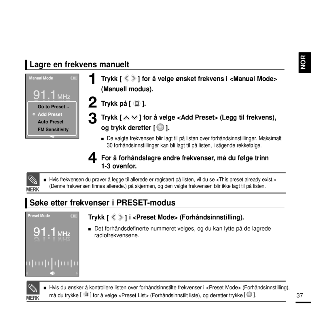 Samsung YP-K3JQB/XEE, YP-K3JQG/XEE, YP-K3JQR/XEE manual Lagre en frekvens manuelt, Søke etter frekvenser i PRESET-modus 