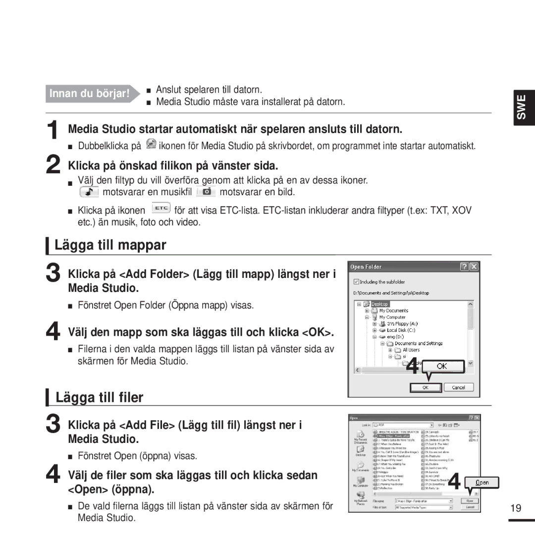 Samsung YP-K3JZB/XEE, YP-K3JQG/XEE manual Lägga till mappar, Lägga till filer, Klicka på önskad filikon på vänster sida 