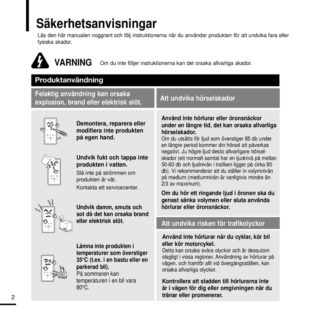 Samsung YP-K3JQB/XEE, YP-K3JQG/XEE, YP-K3JQR/XEE manual Säkerhetsanvisningar, På sommaren kan temperaturen i en bil vara 80C 