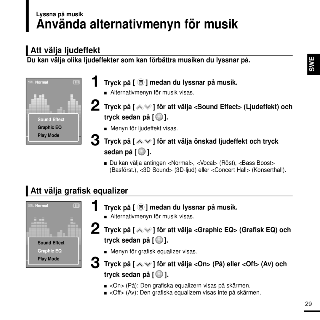 Samsung YP-K3JZB/XEE, YP-K3JQG/XEE Använda alternativmenyn för musik, Att välja ljudeffekt, Att välja grafisk equalizer 