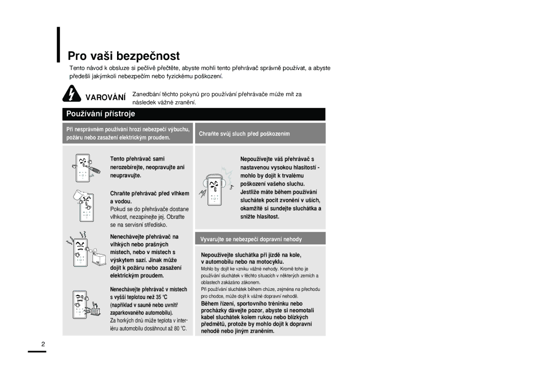 Samsung YP-K3JQB/XEO, YP-K3JZB/XEO, YP-K3JAB/XEO, YP-K3JAB/XEH, YP-K3JQG/XEO manual Pro va‰i bezpeãnost, PouÏívání pﬁístroje 