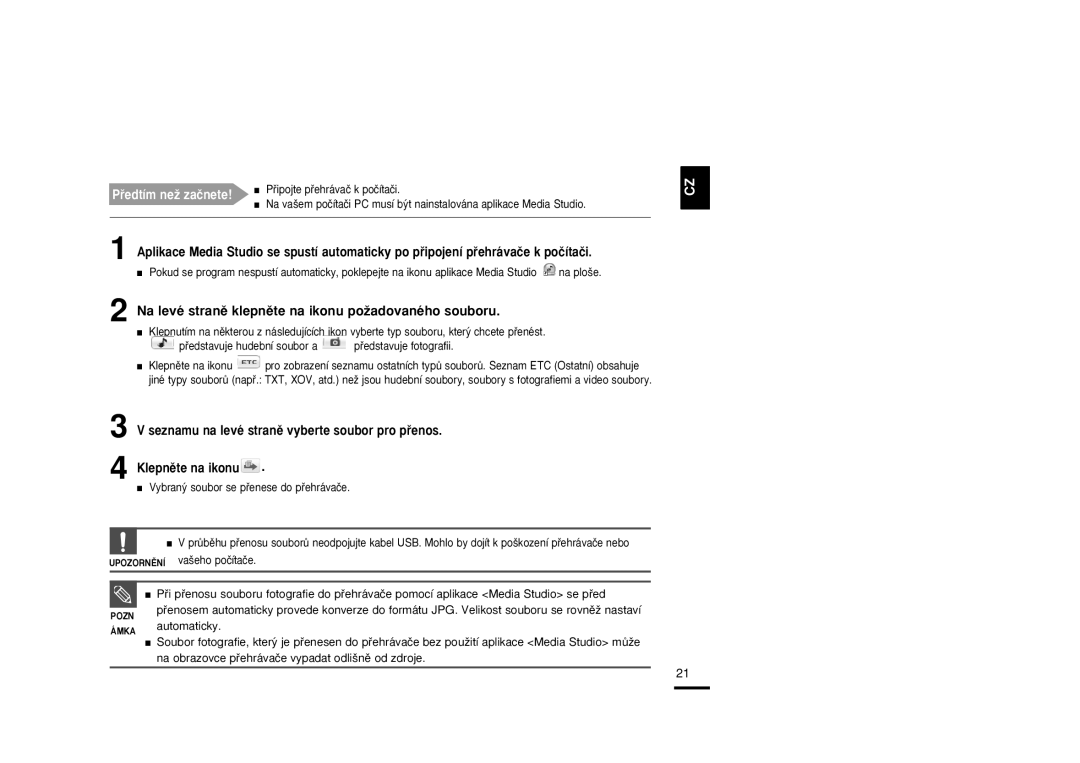 Samsung YP-K3JZB/XEO, YP-K3JAB/XEO, YP-K3JQB/XEO manual Seznamu na levé stranû vyberte soubor pro pﬁenos, Klepnûte na ikonu 