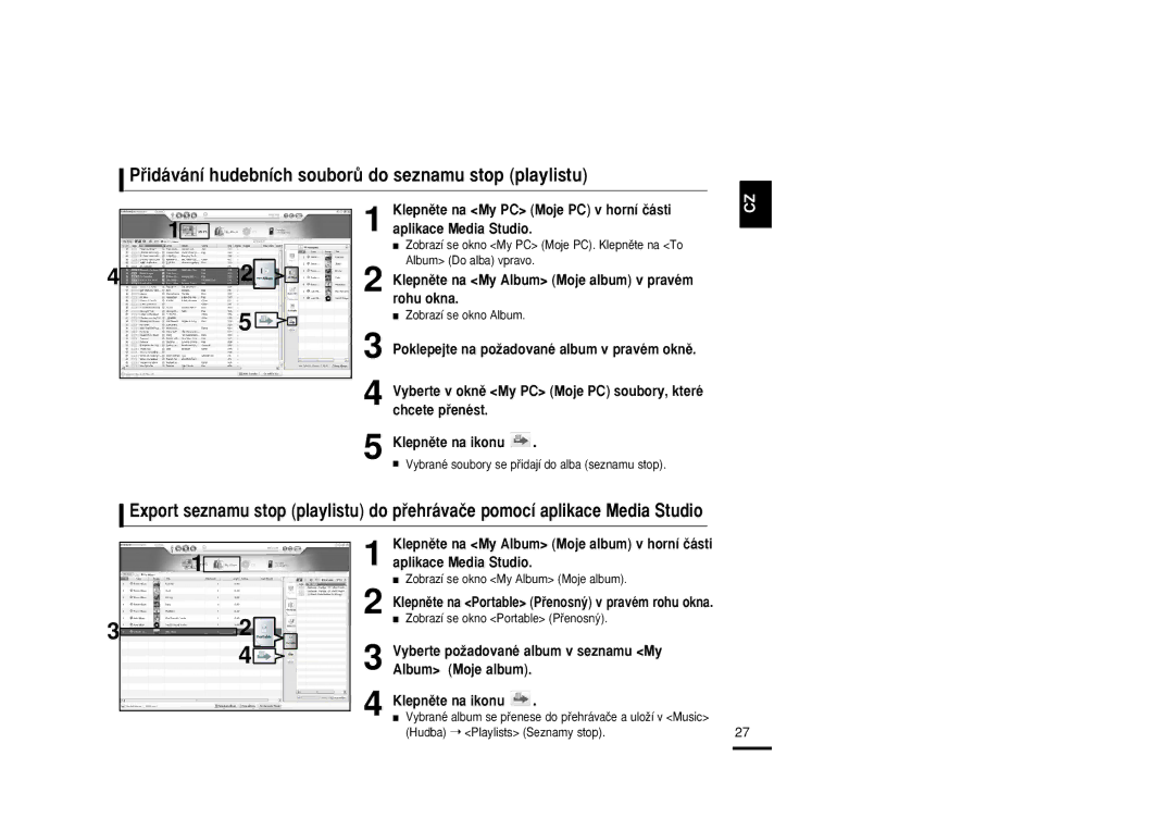 Samsung YP-K3JQB/XEH manual Pﬁidávání hudebních souborÛ do seznamu stop playlistu, Vyberte poÏadované album v seznamu My 